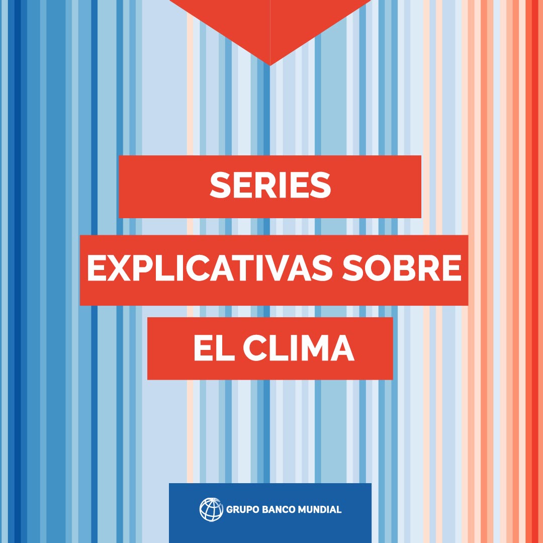 Series explicativas sobre el clima