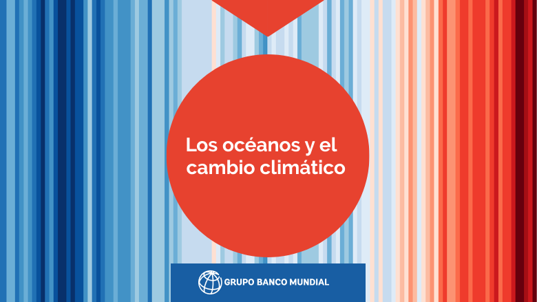 Océanos y cambio climático