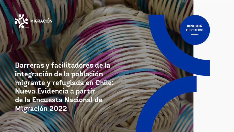 Chile Migración: Resumen Ejecutivo