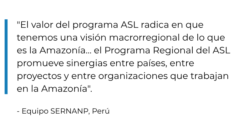 Programa Paisajes Sostenibles de la Amazonía, cita de aliado