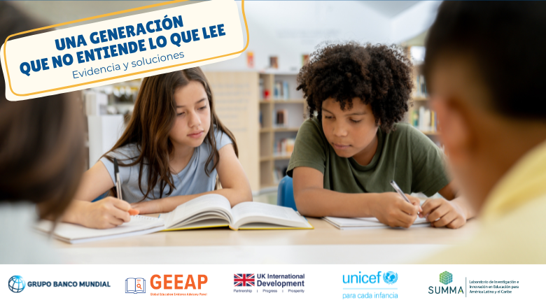 Video: Una generación que no entiende lo que lee. Evidencia y soluciones para América Latina y el Caribe